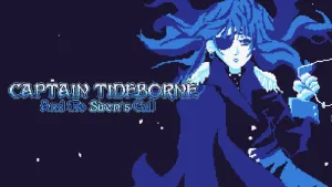 Captain Tideborne and the Siren's Call