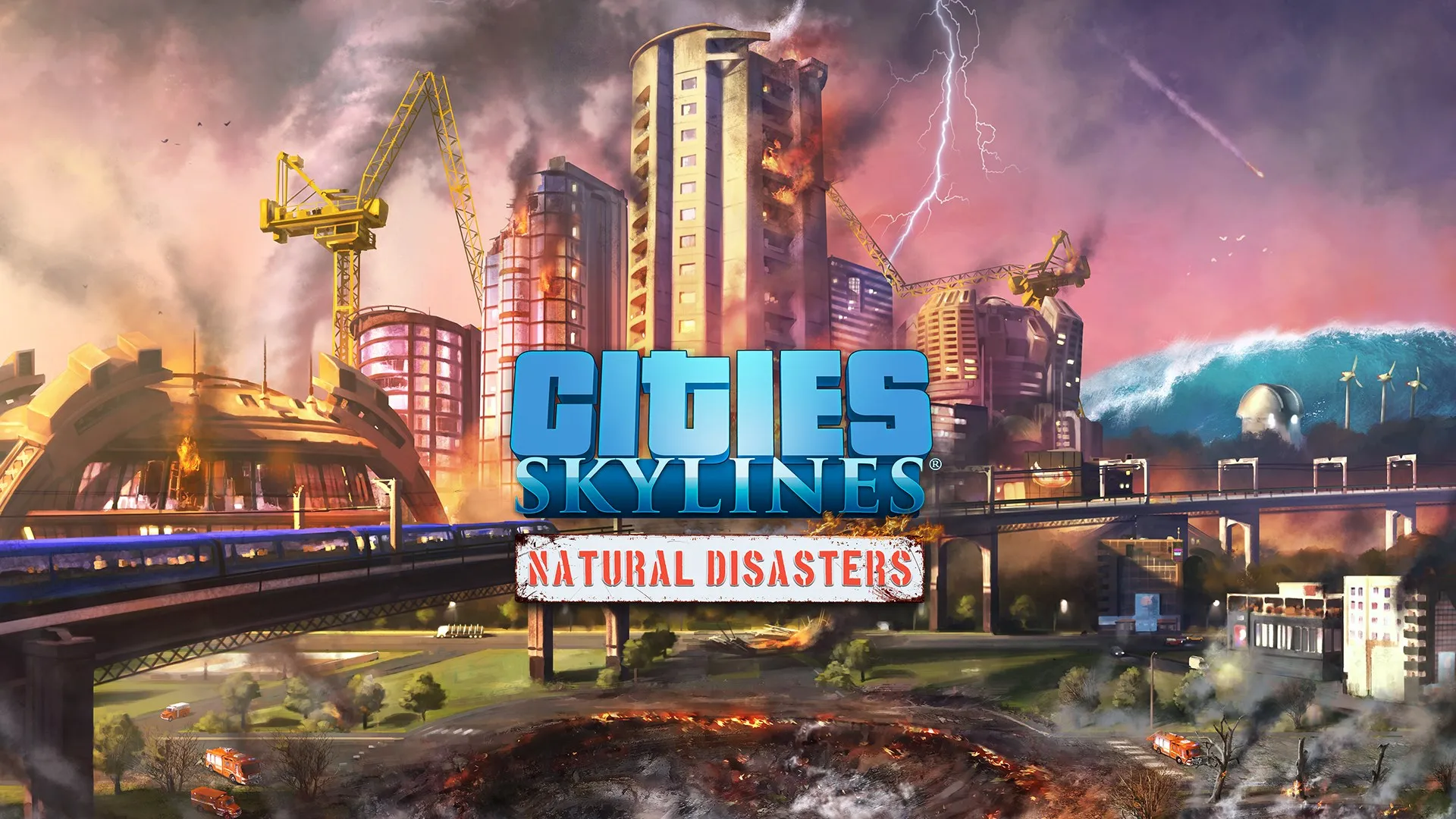 Cities: Skylines - Natural Disasters