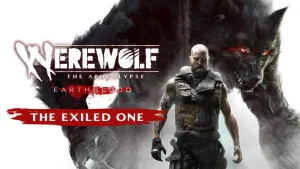 Werewolf: The Apocalypse - Earthblood The Exiled One Xbox One