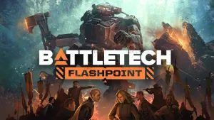 BATTLETECH - Flashpoint