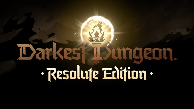 Darkest Dungeon® II: Resolute Edition
