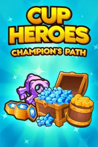 Cup Heroes - Champion’s Path