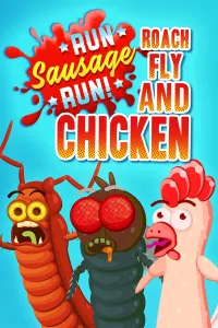 Run Sausage Run: Roach, Fly and Chicken