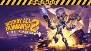Destroy All Humans! 2 - Reprobed: Single Player (X1)