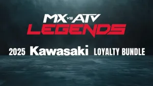 MX vs ATV Legends - 2025 Kawasaki Loyalty Bundle