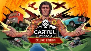 Cartel Tycoon - Deluxe Edition