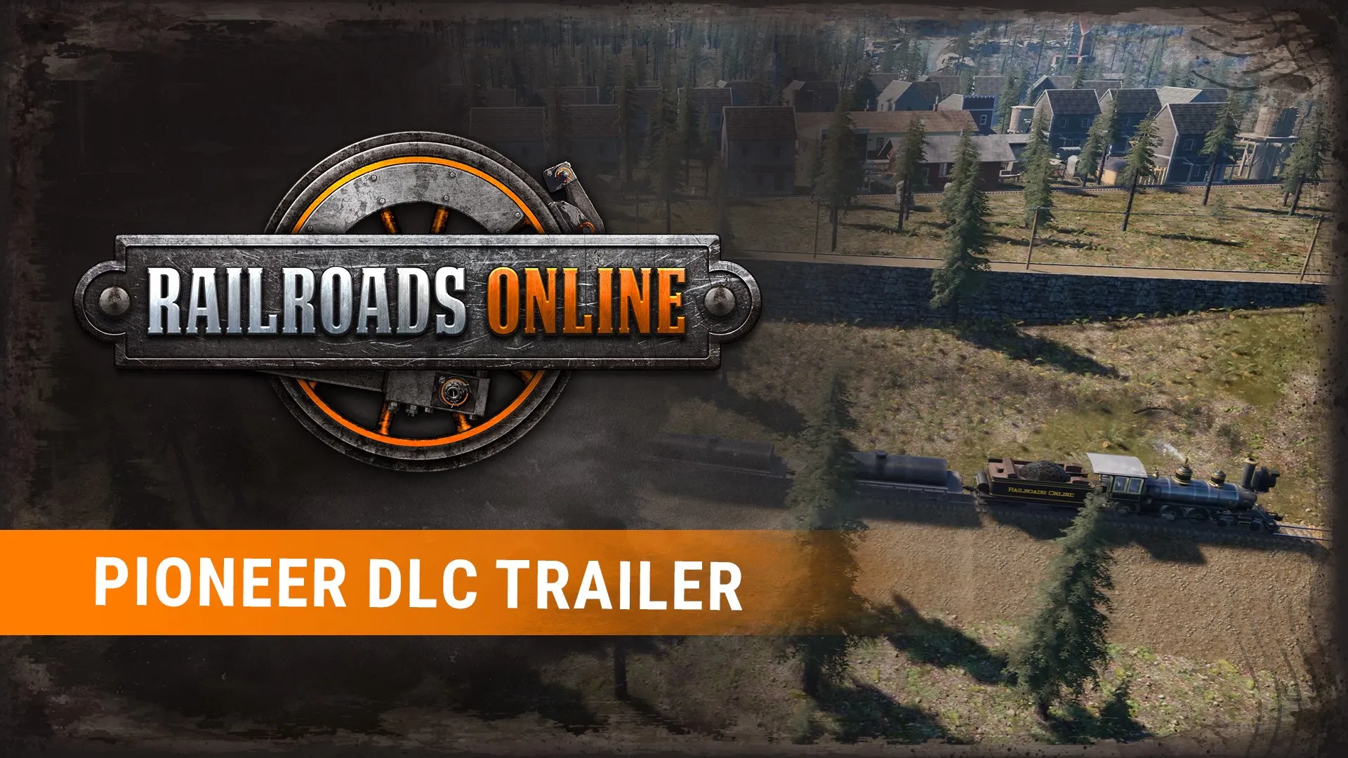Railroads Online - Pioneer DLC — трейлер