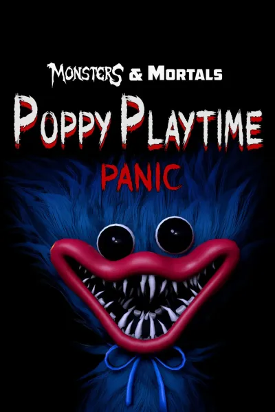 Monsters & Mortals - Poppy Playtime Panic