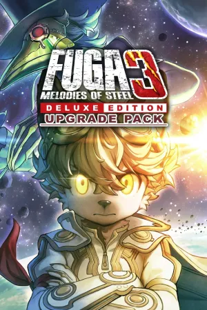 Fuga: Melodies of Steel 3 — набор для улучшения до издания Deluxe