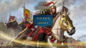 Age of Empires IV: Yue Fei's Legacy