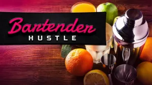 Bartender Hustle