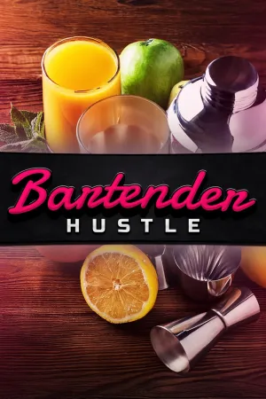 Bartender Hustle