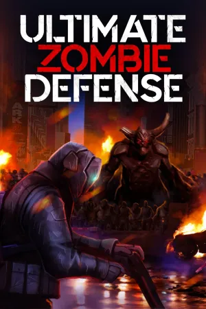 Ultimate Zombie Defense