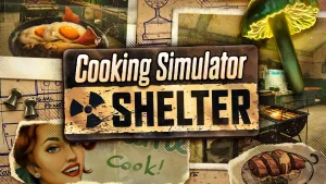 Cooking Simulator: Shelter