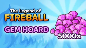 The Legend Of Fireball: Gem Hoard - 5 000
