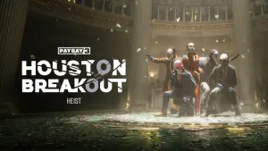PAYDAY 3: Houston Breakout Heist
