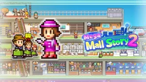 Mega Mall Story 2