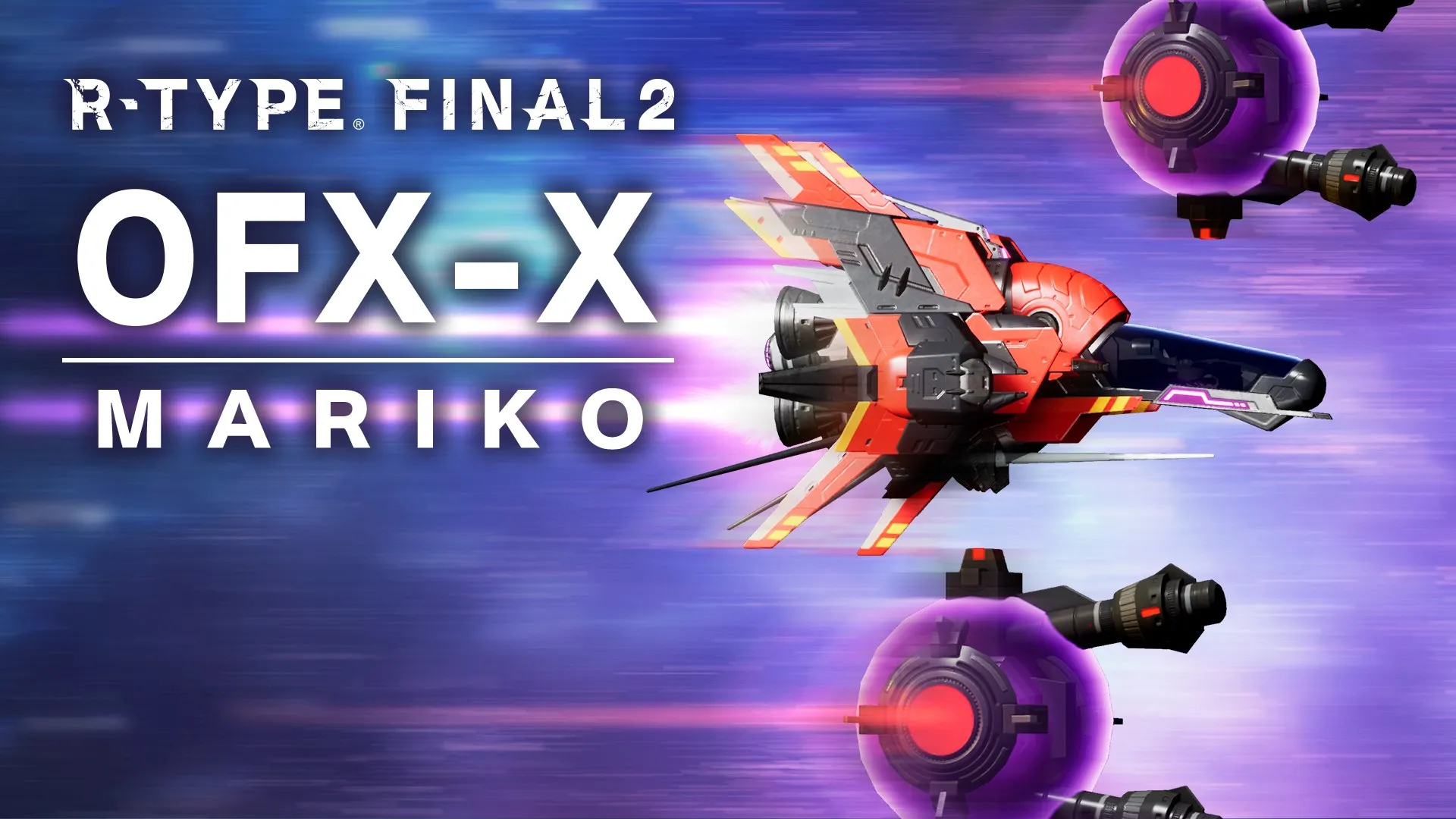 R-Type Final 2 PC: OFX-X MARIKO R-Craft