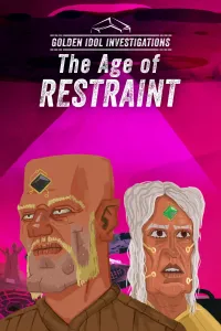 Golden Idol Investigations: The Age of Restraint