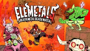 EleMetals: Death Metal Death Match!