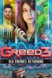 Greed 3: Old Enemies Returning