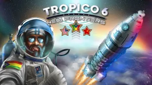 Tropico 6 - New Frontiers