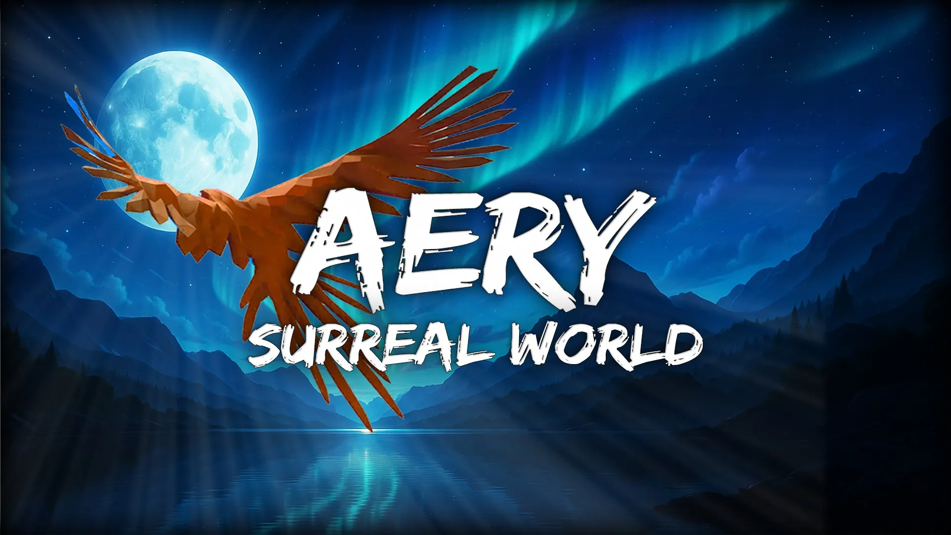 Aery - Surreal World — трейлер