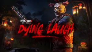 Dying Light 2 Stay Human: Dying Laugh Bundle