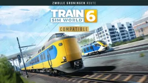 Train Sim World® 6: Spoorlijn Zwolle - Groningen