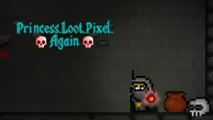 Princess.Loot.Pixel.Again