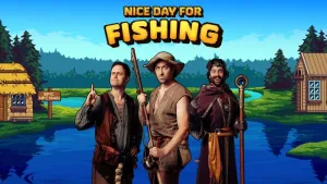 Nice Day for Fishing