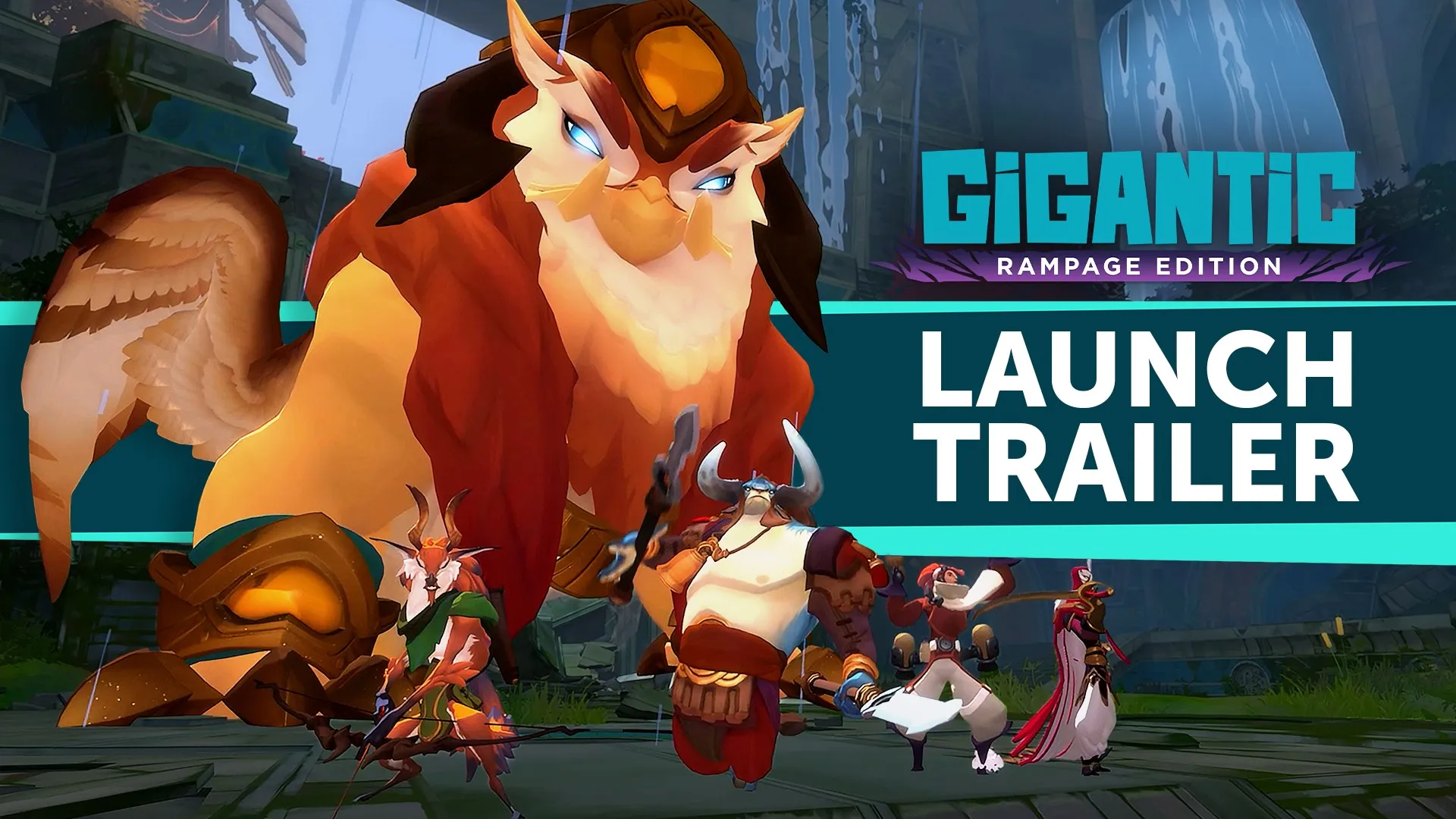 Gigantic: Rampage Edition — трейлер