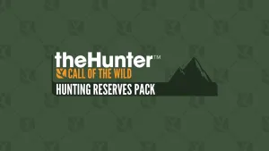 theHunter: Call of the Wild™ - Hunting Reserves Pack