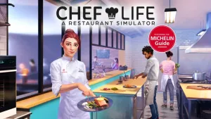 Chef Life: A Restaurant Simulator