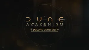 Dune: Awakening — содержимое издания «Делюкс»
