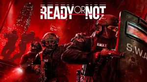 Ready or Not: Digital Deluxe Edition