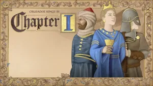 Crusader Kings III: Chapter I