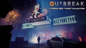 Outbreak: Cypress Reel Ticket Collection