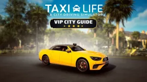 Taxi Life - VIP City Guide