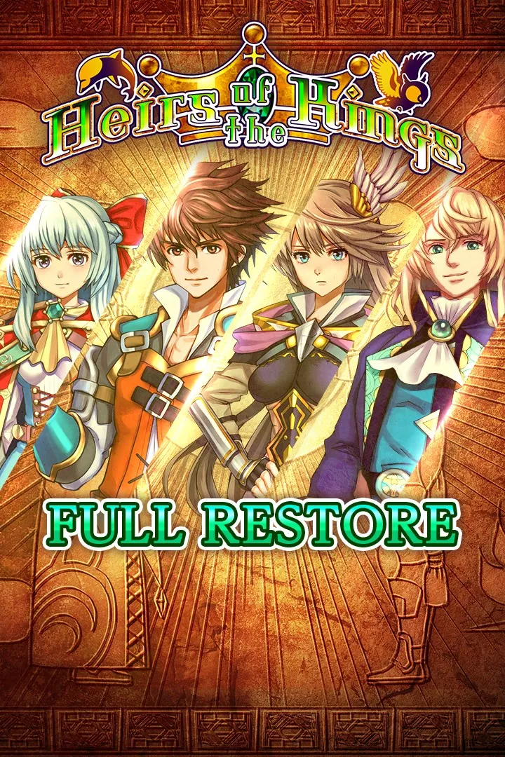 Full Restore - Heirs of the Kings