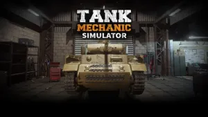 Tank Mechanic Simulator