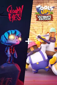 Gloomy Eyes + ToolsUp - Ultimate Edition