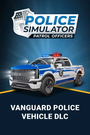 Police Simulator: Patrol Officers: Vanguard Police Vehicle DLC