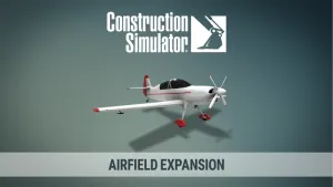 Construction Simulator - Airfield Expansion