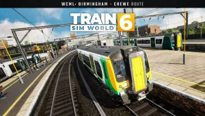 Train Sim World® 6: West Coast Main Line: Birmingham - Crewe