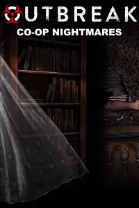 Outbreak Co-Op Nightmares