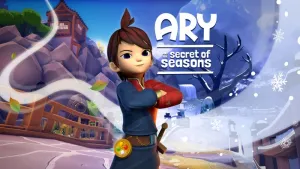 Ary and the Secret of Seasons