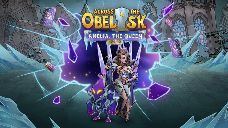 Across the Obelisk: Amelia, the Queen