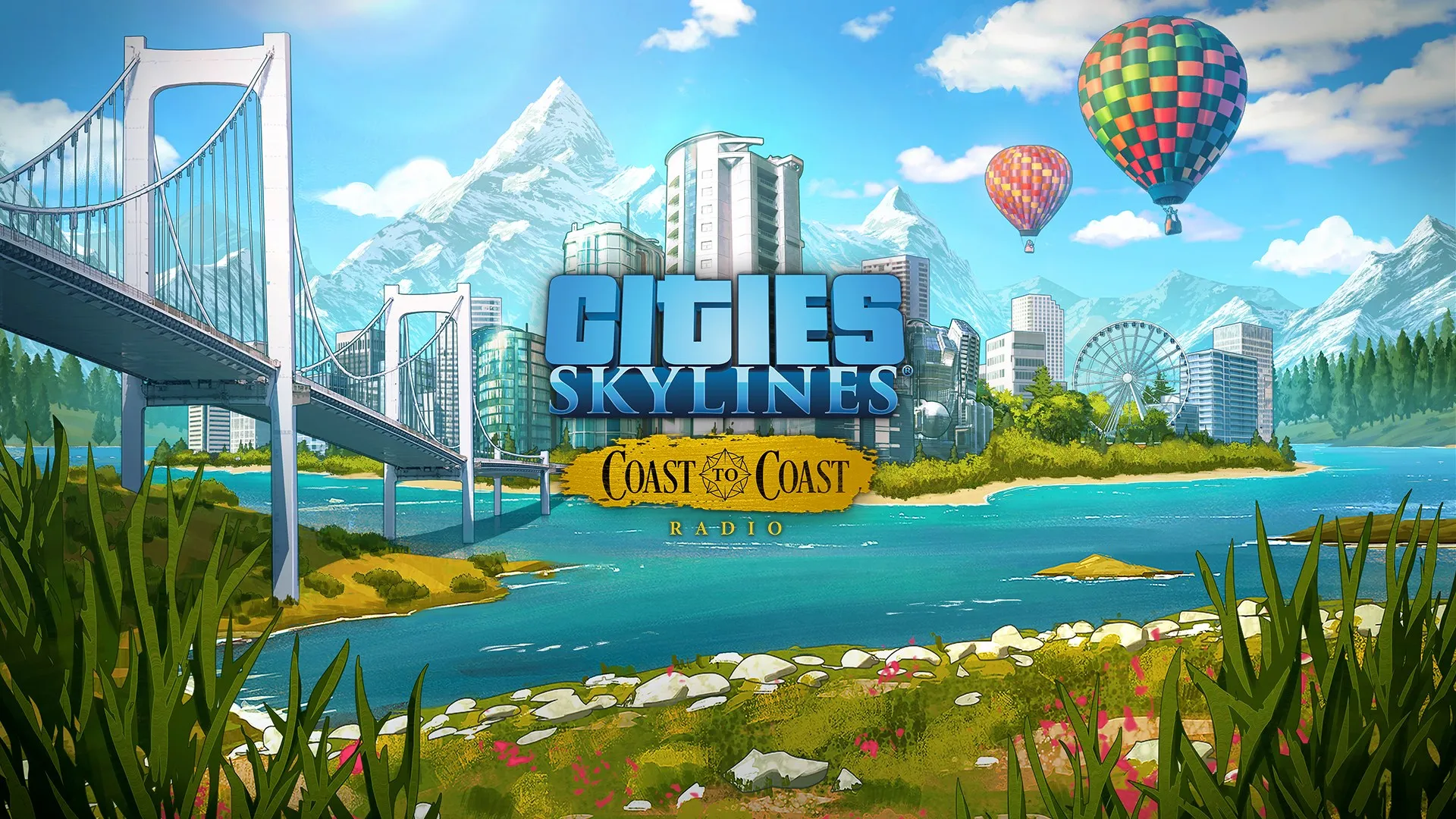 Cities: Skylines - Coast to Coast Radio