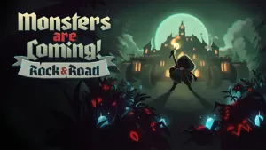 Monsters are Coming! Rock & Road